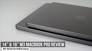 14" M3 Pro MacBook Pro & 16" M3 Max MacBook Pro Review