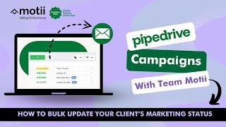 Pipedrive Campaigns: Updating Contacts to Subscribers Tutorial