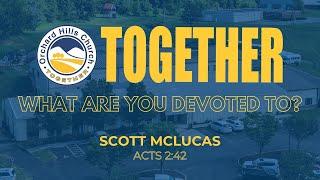 Together: What Are You Devoted To?