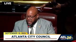 #Atlanta City Council Meeting: September 18, 2023 #atlpol