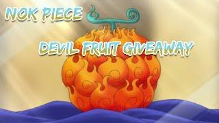 Nok Piece DEVIL FRUIT GIVEAWAY