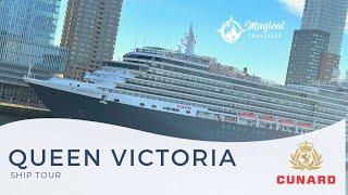 Queen Victoria Ship Tour: Timeless Cruising with Cunard Cruise Line