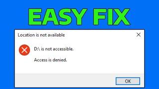 How To Fix Access is Denied (Local Drive Access Limit Fixed) in Windows 11