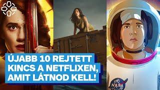 Újabb 10 rejtett kincs a Netflixen, amit látnod kell!