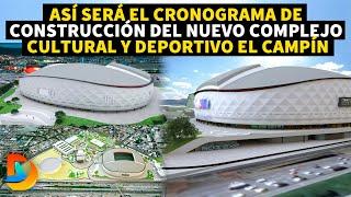 Así Será El Cronograma De Construcción Del Nuevo Complejo Cultural Y Deportivo El Campín