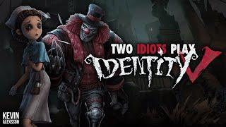 TWO IDIOTS PLAY IDENTITY V w/ GENINMYLES