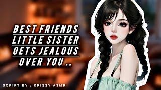 Best Friends Little Sister Gets Jealous Over You [GIRLFRIEND ASMR] [ASMR ROLEPLAY] [CONFESSION]