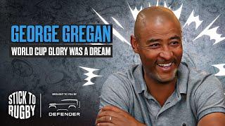 George Gregan on World Cup Glory & Louis Rees-Zammit On NFL Transition | Stick to Rugby EP 21