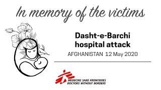 Afghanistan: In Memory of the Victims of the Attack on Dasht-e-Barchi Hospital