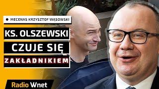 Ks. Olszewski jest przekonany, że władza chce go zamęczyć. Ma poczucie, że jest zakładnikiem rządu