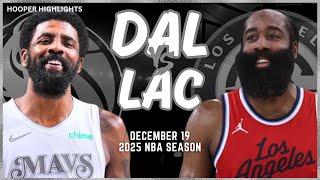 Dallas Mavericks vs LA Clippers Full Game Highlights | Dec 19 | 2025 NBA Season