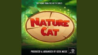 Nature Cat Main Theme (From "Nature Cat")