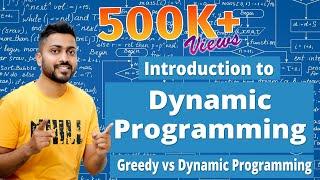 L-5.1: Introduction to Dynamic Programming | Greedy Vs Dynamic Programming | Algorithm(DAA)