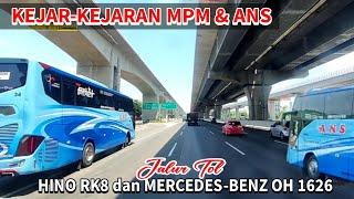 KEJAR-KEJARAN BUS MPM DAN BUS ANS || HINO VS MERCEDES-BENZ