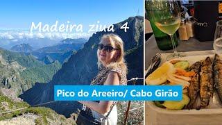 Madeira ziua 4/ Pico do Areeiro/ Cabo Girao