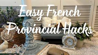 5 Easy French Provincial Hacks Perfect for Your Home