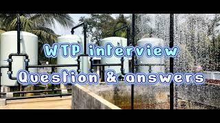 WTP interview / WTP questions / WTP interview tips / RO / STP / ETP / DO / Water Treatment Plant