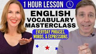 ONE HOUR of English Vocabulary - Useful Phrases, Idioms, Phrasal Verbs to SOUND FLUENT!