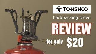 Tomshoo $20 Camp Stove Review