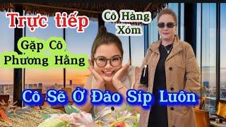 Trực tiếp : Bà Nguyễn Phương Hằng Gặp trò chuyện cô hàng xóm xinh đẹp đã theo cô từ ngày qua Síp