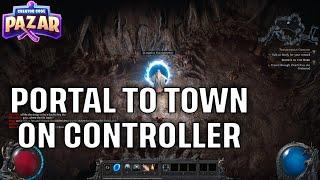 How to Portal to Town on Controller or Console Path of Exile 2 Quick Guide