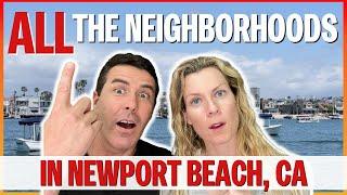 All the neighborhoods of Newport Beach California