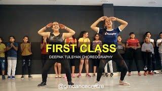 FIRST CLASS- Bollywood Dance | Deepak Tulsyan Choreography | G M Dance