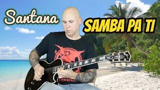 Santana - Samba Pa Ti - Electric Guitar Cover by Mike Markwitz