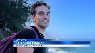 Calls for change on authorities after incident with missing Kauai man