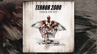 Terror 2000 - Terror For Sale (FULL ALBUM/2005)