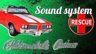 Sound system rescue - 1972 Oldsmobile Cutlass #oldsmobilecutlass #caraudio #carcustom #oldies