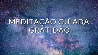 MEDITAÇÃO DA GRATIDÃO: SE CONECTE COM A ABUNDÂNCIA DO UNIVERSO