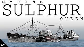 TRAGIC DISAPPEARANCE: The SS Marine Sulphur Queen | Lost at Sea