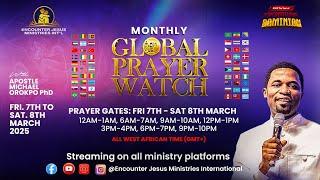 6PM PRAYER WATCH | GLOBAL PRAYER WATCH | 08.03.2025 | APOSTLE MICHAEL OROKPO