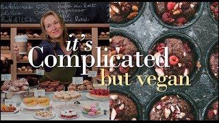 It's Complicated. But Vegan.