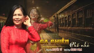 Ga Chiều Phố Nhỏ - Trình bày: Chailu Pham