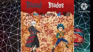 blood bladessss! explanation don't miss 