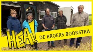 HEA! De broers Boonstra uit Jubbega