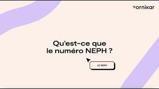 Obtenez votre numéro NEPH pour le permis de conduire