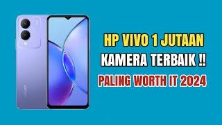 Rekomendasi 5 Hp Vivo Kamera Terbaik Harga 1 jutaan di tahun 2024