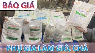 MỚI!! BÁO GIÁ PHỤ GIA LÀM GIÒ CHẢ: AN TOÀN - ĐƯỢC BỘ Y TẾ CẤP PHÉP | Cơ khí Viễn Đông