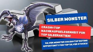 Silberaktien | Goldaktien - Silber Monster Crash=Top Nachkaufgelegenheit für Top Silberaktien!