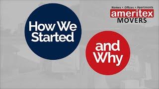 Ameritex Movers | How We Started and Why