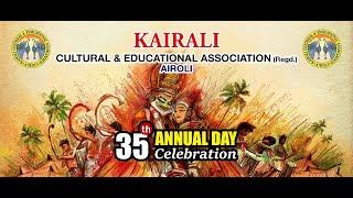 Kairali Culture and Education Association (Regd.)35th Annual day celebrationSunday 27th October 2024