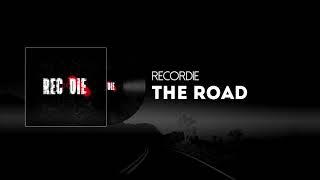 RECORDIE -The Road