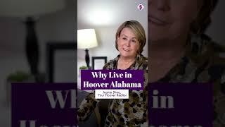 Why Live in Hoover Alabama