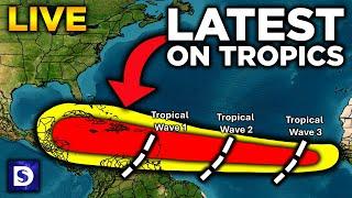 TROPICAL UPDATE LIVE: Latest On The Tropics As We Watch 3 Tropical Waves...