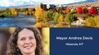 How Missoula is Saving and Creating Jobs with Mayor Andrea Davis