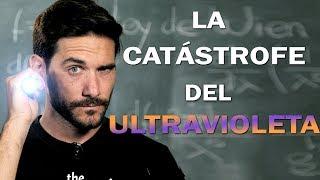 La catástrofe ultravioleta ¡Misterio cuántico resuelto!