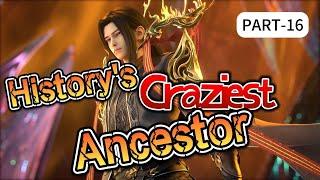 wuxia:History’s Craziest Ancestor Part 16 AUDIOBOOK|FANTASY|ACTION|XUANHUAN|LIGHT NOVEL